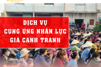 Dịch vụ cung ứng nhân lực giá cạnh tranh