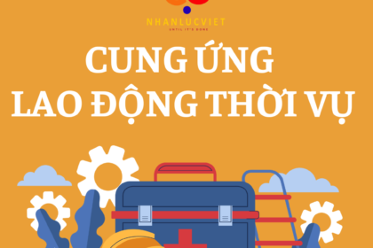 CUNG ỨNG LAO ĐỘNG THỜI VỤ